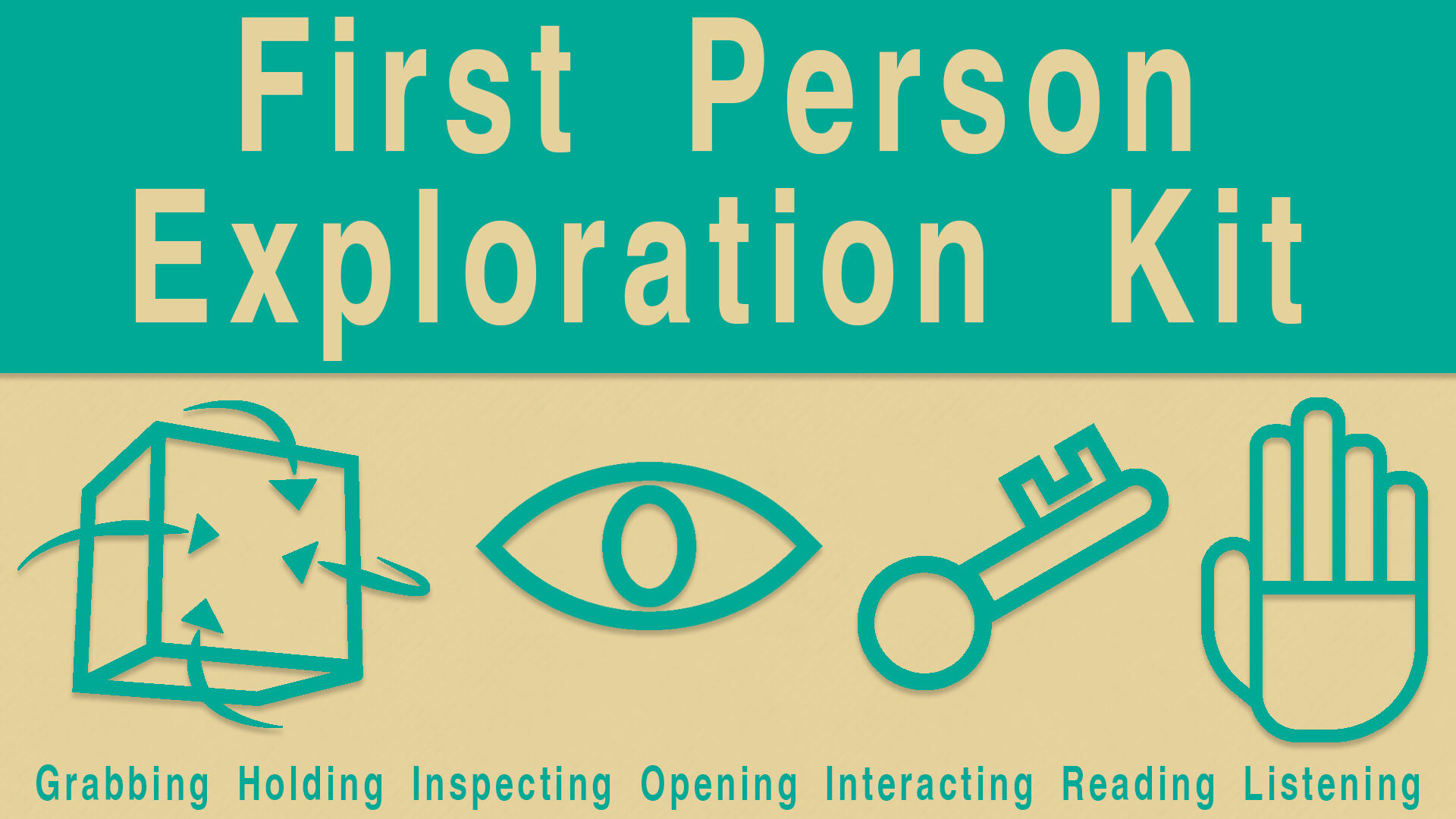 First Person Exploration Kit